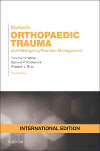 Cover image: McRae's Orthopaedic Trauma and Emergency Fracture Management 3rd edition 9780702057281