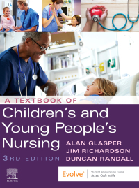 صورة الغلاف: A Textbook of Children's and Young People's Nursing 3rd edition 9780702062322