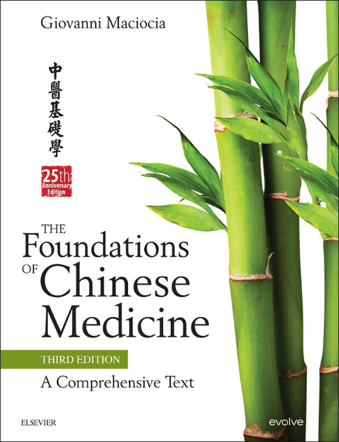 The Foundations of Chinese Medicine: A Comprehensive Text, 3rd Edition - FULL INSTANT DOWNLOAD | PDF DOCX EPUB