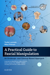 Cover image: A Practical Guide to Fascial Manipulation 9780702066597