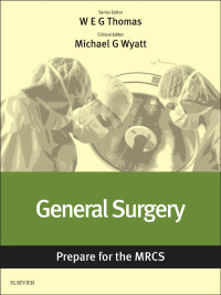 Imagen de portada: General Surgery: Prepare for the MRCS 9780702067921