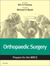 Titelbild: Orthopaedic Surgery: Prepare for the MRCS 9780702067891
