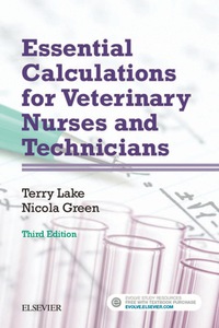 Cover image: Essential Calculations for Veterinary Nurses and Technicians 3rd edition 9780702068072