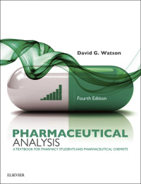 表紙画像: Pharmaceutical Analysis: A Textbook for Pharmacy Students and Pharmaceutical Chemists 4th edition 9780702069895