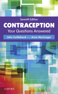 Cover image: Contraception: Your Questions Answered E-Book 7th edition 9780702070006