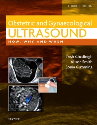 Cover image: Obstetric & Gynaecological Ultrasound : How, Why and When 4th edition 9780702031700