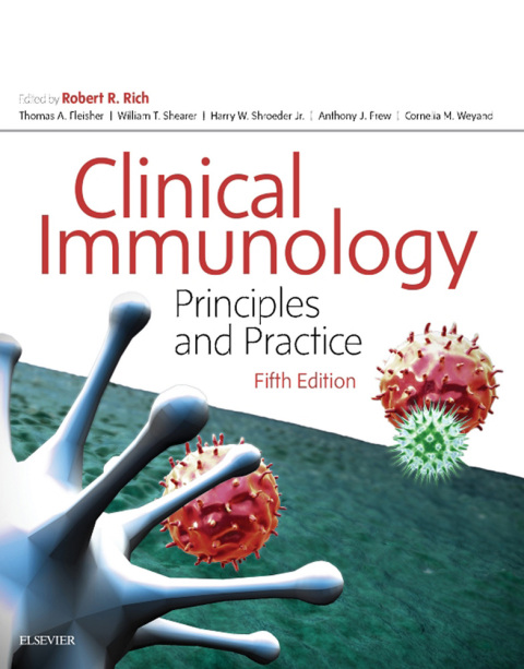 Clinical Immunology: Principles and Practice, 5th Edition - FULL INSTANT DOWNLOAD | PDF DOCX EPUB