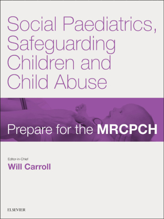 Cover image: Social Paediatrics, Safeguarding Children & Child Abuse 9780702070655
