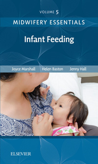 Cover image: Midwifery Essentials: Infant feeding 1st edition 9780702071010