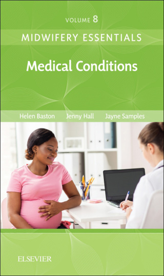 Cover image: Midwifery Essentials: Medical Conditions 9780702071041