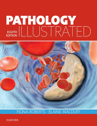 Cover image: Pathology Illustrated 8th edition 9780702072062