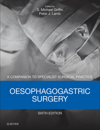 Imagen de portada: Oesophagogastric Surgery 6th edition 9780702072567