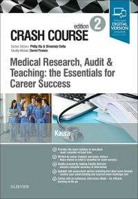 Immagine di copertina: Crash Course Medical Research, Audit and Teaching: the Essentials for Career Success 2nd edition 9780702073786