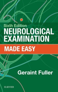 Cover image: Neurological Examination Made Easy 6th edition 9780702076275
