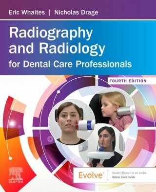 Cover image: Radiography and Radiology for Dental Care Professionals 4th edition 9780702076831