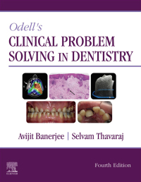 Cover image: Odell's Clinical Problem Solving in Dentistry 4th edition 9780702077005