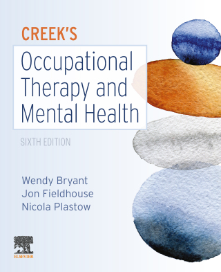 Cover image: Creek's Occupational Therapy and Mental Health E-Book 6th edition 9780702077456