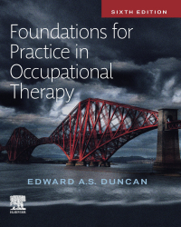 表紙画像: Foundations for Practice in Occupational Therapy 6th edition 9780702054471