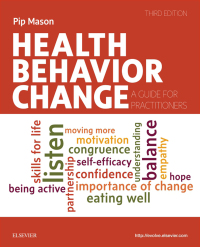 Cover image: Health Behavior Change 3rd edition 9780702077562