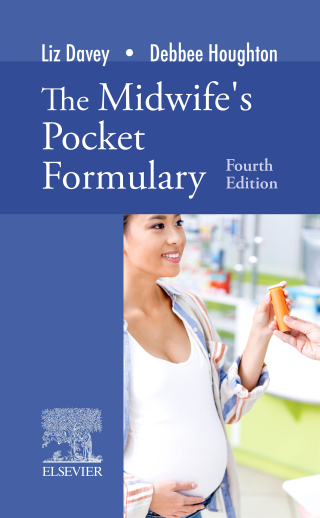 Omslagafbeelding: The Midwife's Pocket Formulary 4th edition 9780702078613