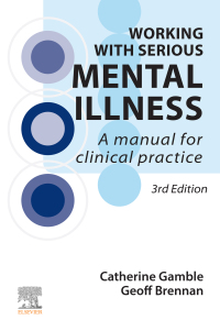 Cover image: Working With Serious Mental Illness 3rd edition 9780702080333