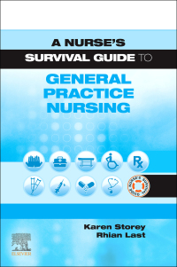 Omslagafbeelding: A Nurse's Survival Guide to General Practice Nursing 9780702080852