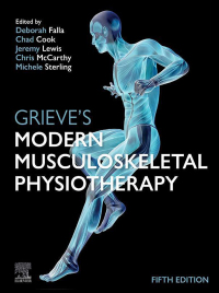 Cover image: Grieve's Modern Musculoskeletal Physiotherapy 5th edition 9780702080890