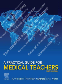 Cover image: A Practical Guide for Medical Teachers 6th edition 9780702081705
