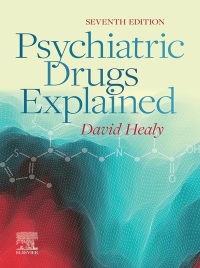 Omslagafbeelding: Psychiatric Drugs Explained 7th edition 9780702083907
