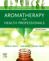Cover image: Aromatherapy for Health Professionals Revised Reprint 5th edition 9780702084027