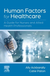 Imagen de portada: Human Factors for Healthcare 1st edition 9780702084874