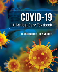 表紙画像: Covid-19: A Critical Care Textbook - E-Book 9780702083839