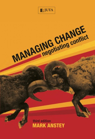 Cover image: Managing Change: Negotiating conflict 3rd edition 9780702171963
