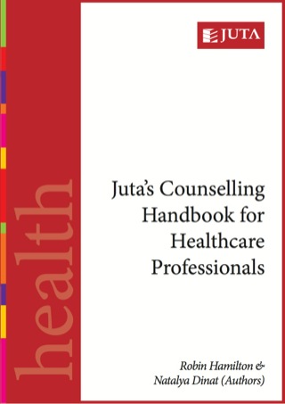 Imagen de portada: Juta's Counselling Handbook for Healthcare Professionals 1st edition 9780702172755