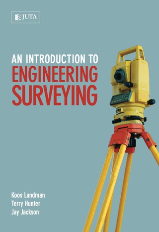 Cover image: Introduction to Engineering Surveying, An 1st edition 9780702188725
