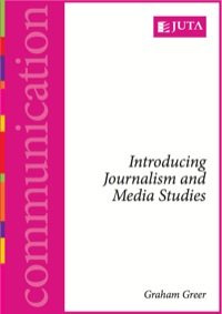 Cover image: Introducing Journalism and Media Studies 9780702176678