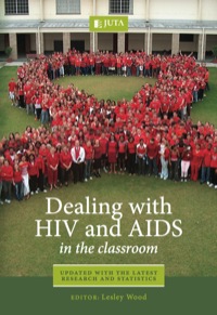 Cover image: Dealing with HIV and Aids in the Classroom 9780702189784