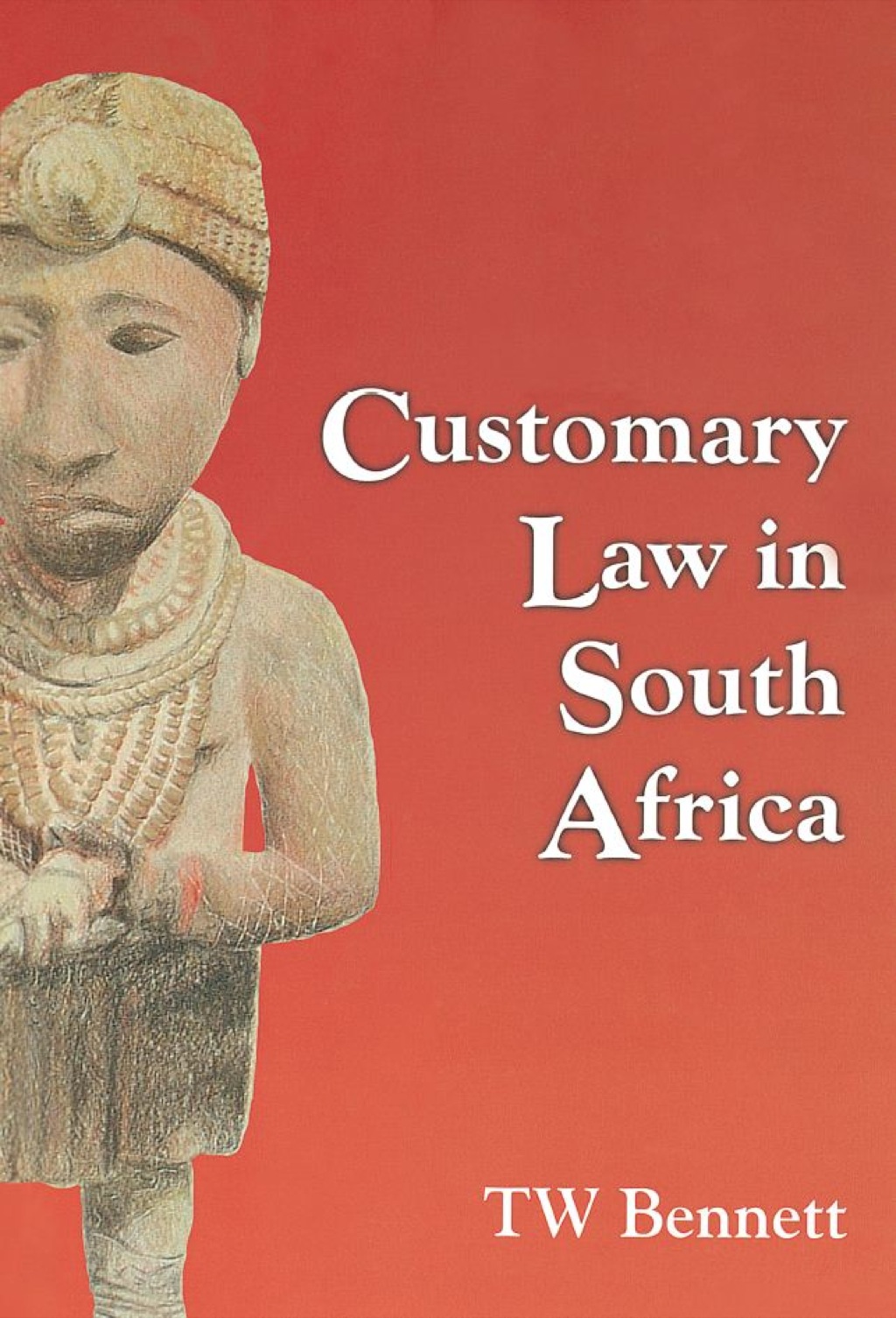 Customary Law in South Africa 1st Edition