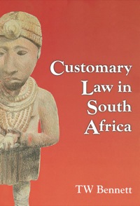 Cover image: Customary Law in South Africa 1st edition 9780702163616