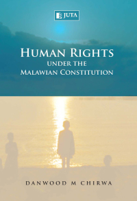 Cover image: Human Rights under the Malawian Constitution 1st edition 9780702186097