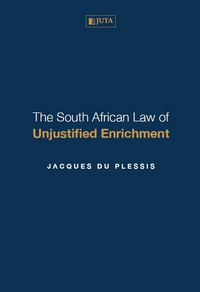 Imagen de portada: The South African Law of Unjustified Enrichment 1st edition 9780702194740