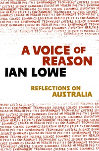 Cover image: A Voice of Reason: Reflections on Australia 9780702238475