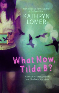 Omslagafbeelding: What Now, Tilda B? 1st edition