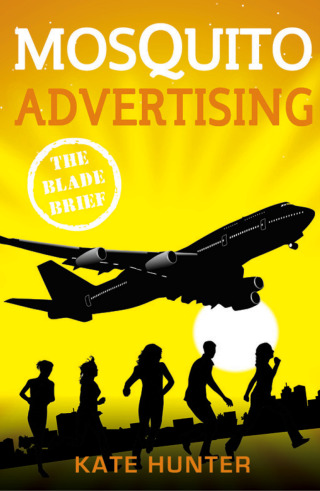 Cover image: Mosquito Advertising: The Blade Brief 9780702247095