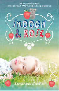 Cover image: Smooch & Rose