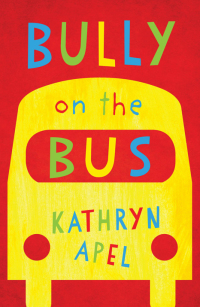 Cover image: Bully on the Bus 1st edition 9780702253287