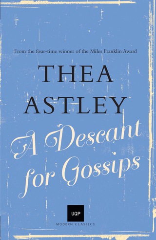 Cover image: A Descant for Gossips 9780702253553