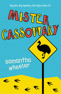 Cover image: Mister Cassowary