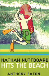 Cover image: Nathan Nuttboard Hits The Beach