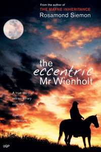 صورة الغلاف: The Eccentric Mr Wienholt 9780702234989